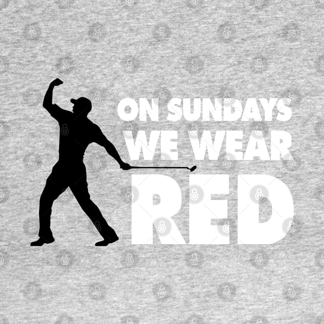 On Sundays We Wear Red - Red 2 by KFig21